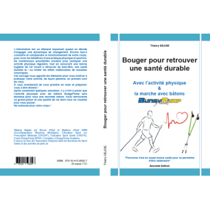 Livre sport santé et bien-être : " Bouger pour retrouver une santé durable ..."