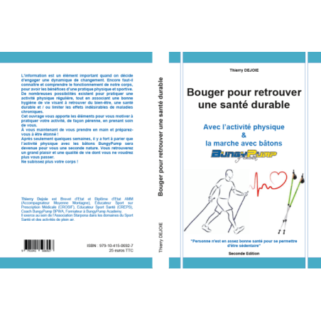 Livre sport santé et bien-être : " Bouger pour retrouver une santé durable ..."