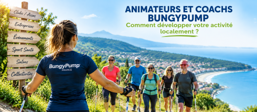 Animateurs et coachs BungyPump : comment développer votre activité localement ?